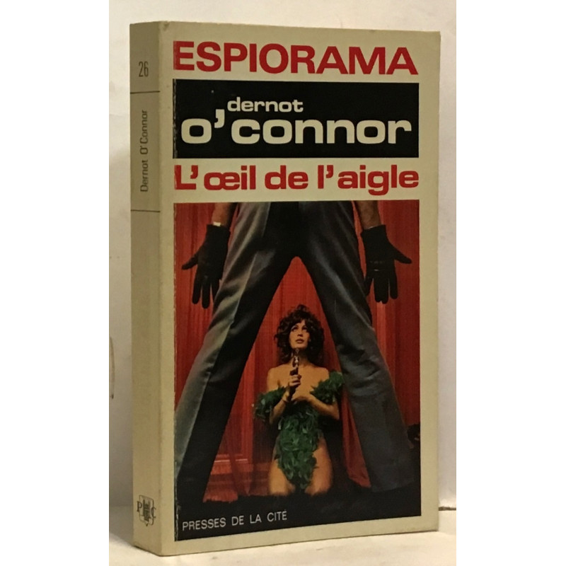 L'oeil de l'aigle - espiorama