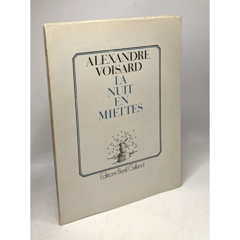 La nuit en miettes