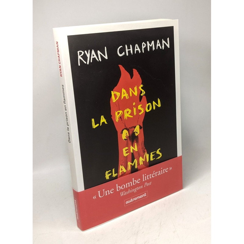 Dans la prison en flammes