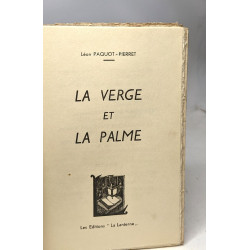 La verge et la palme - (avec envoi de l'auteur)