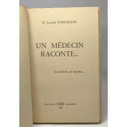Un médecin raconte