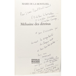 Mélusine des détritus --- avec hommage de l'auteur
