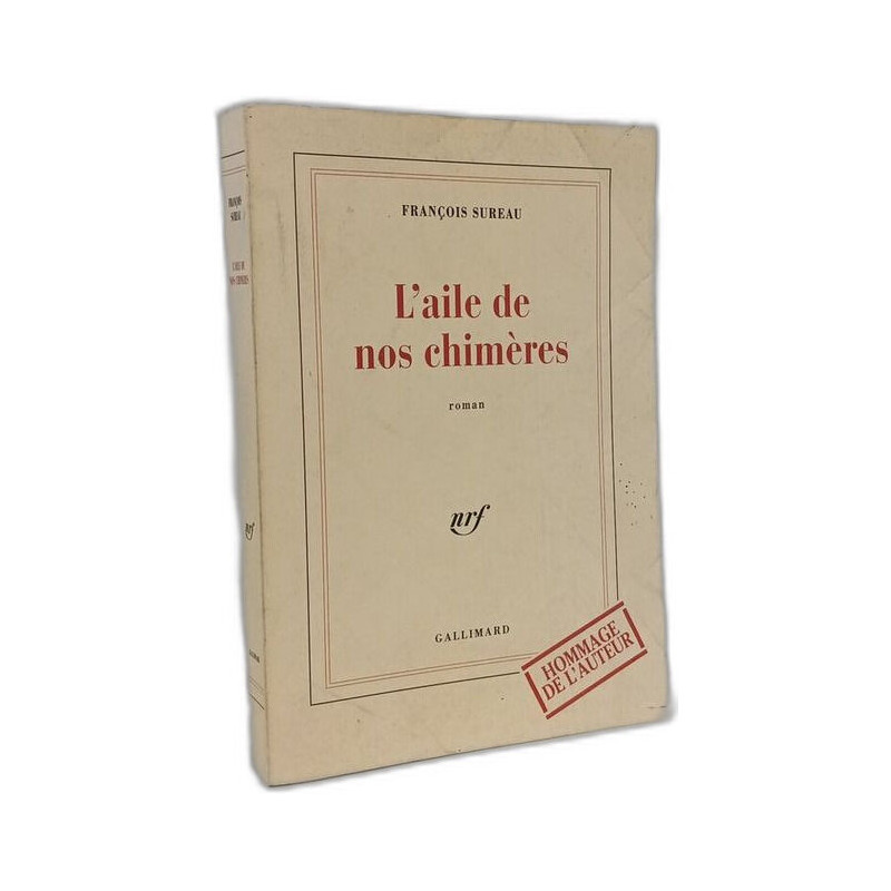 L'aile de nos chimères