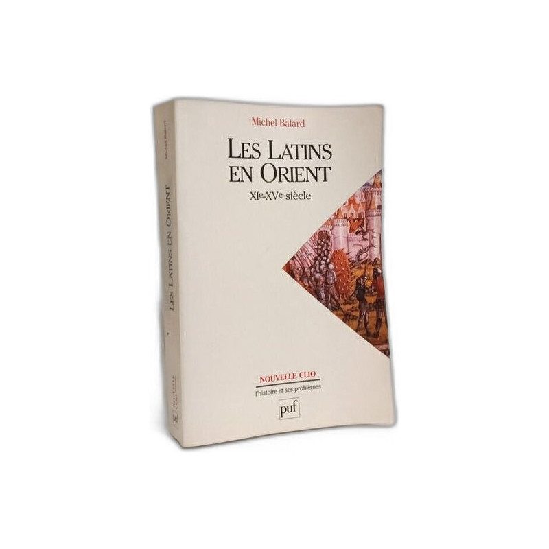 Les Latins en Orient