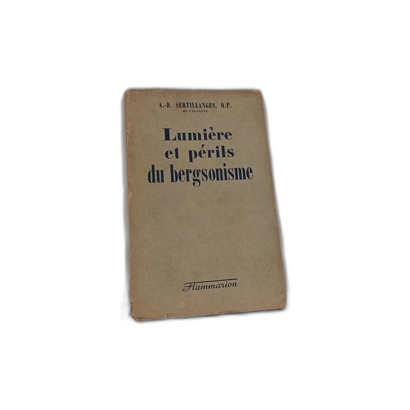 Lumière et périls du bergsonisme
