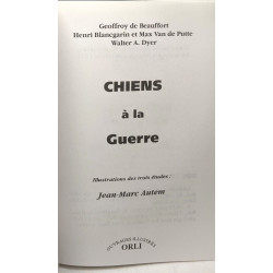 Chiens à la guerre - illustrations des trois études: Jean-Marc Autem
