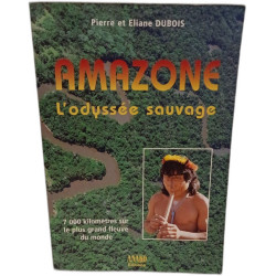 Amazone : L'odyssée sauvage