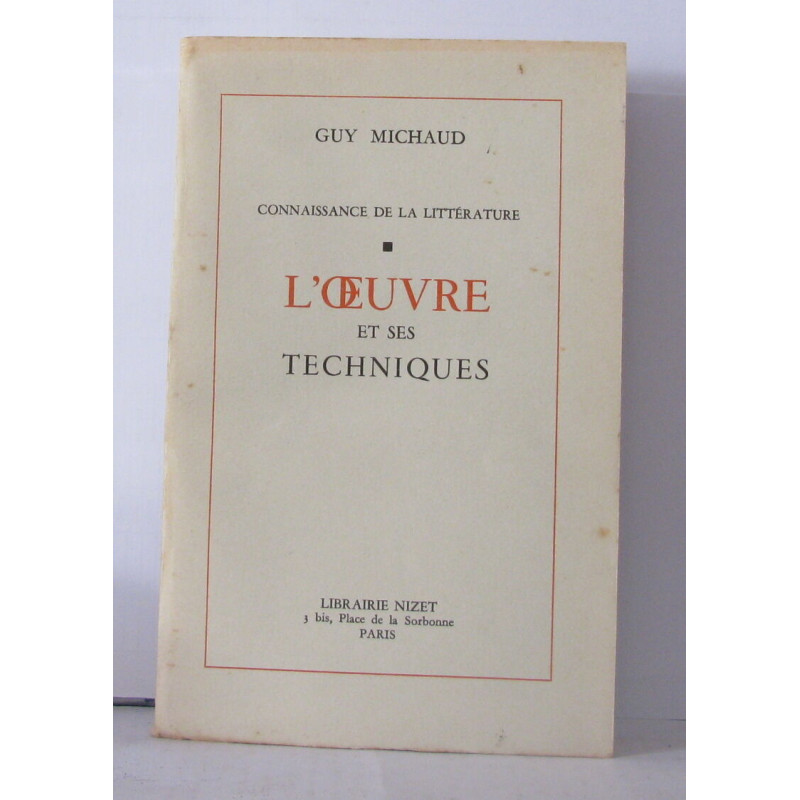 L'oeuvre et ses techniques
