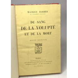 Du sang de la volupté et de la mort - édition définitive