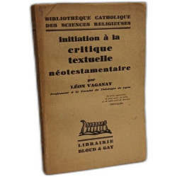 Initiation à la critique textuelle néotestamentaire