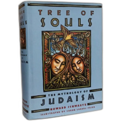 Tree of Souls: The Mythology of Judaism