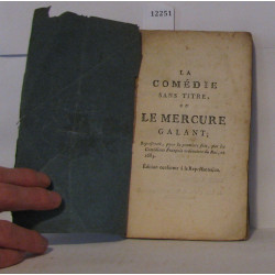 La comédie sans titre ou le mercure galant