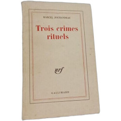 Trois crimes rituels