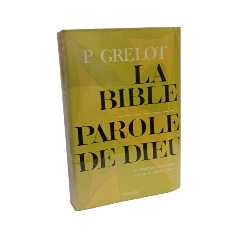 La Bible parole de Dieu
