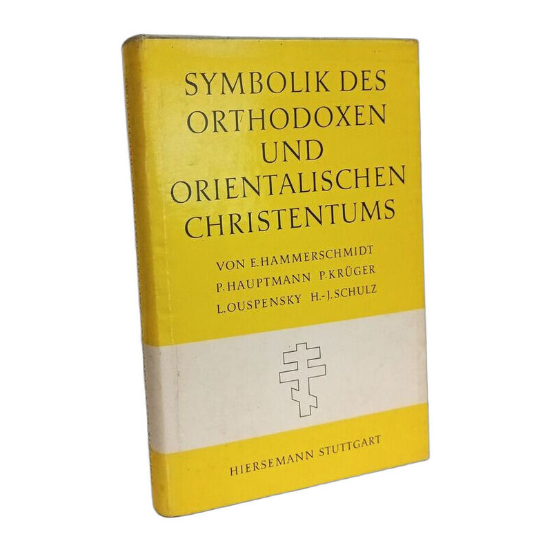 Symbolik des orthodoxen und orientalischen Christentums