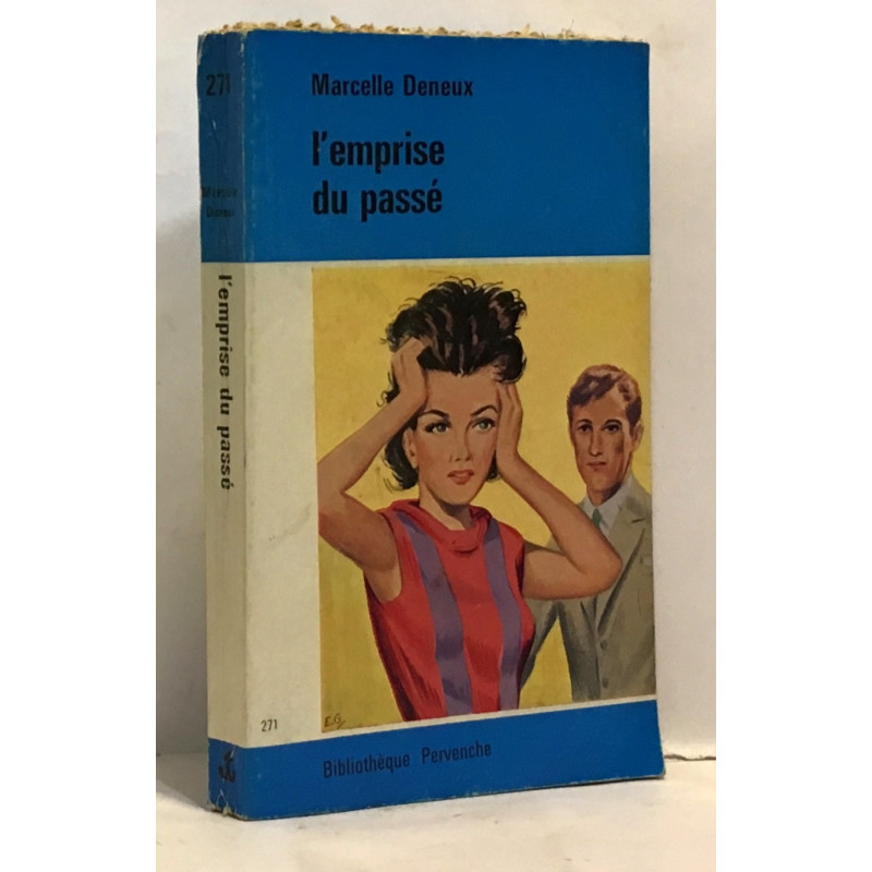 L'emprise du passé