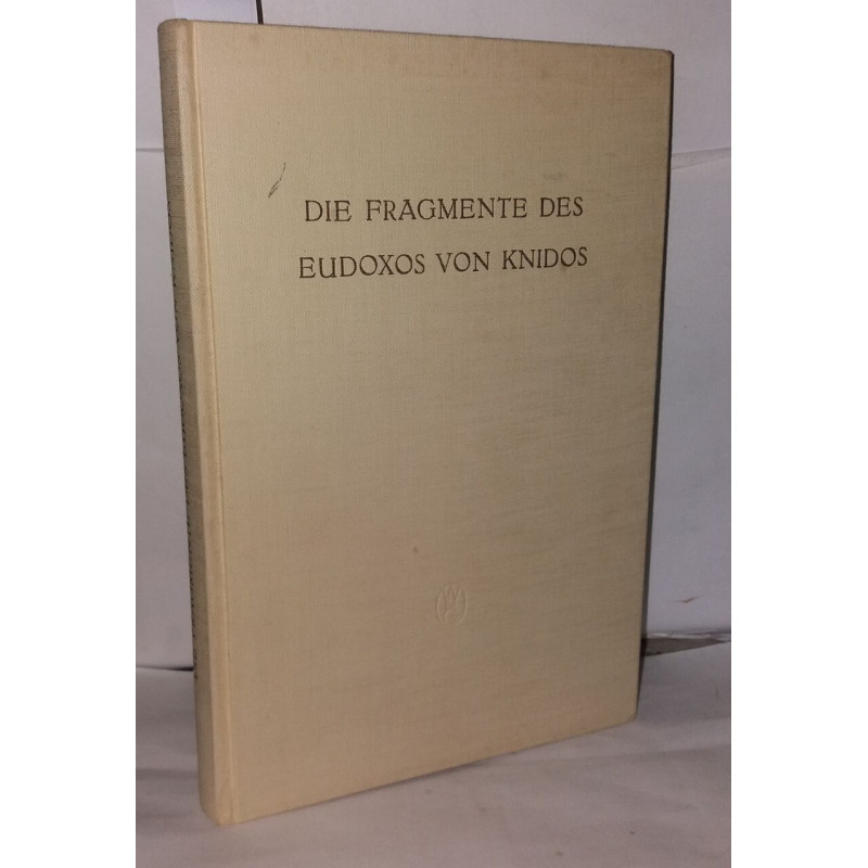 Die fragmente des eudoxos von knidos