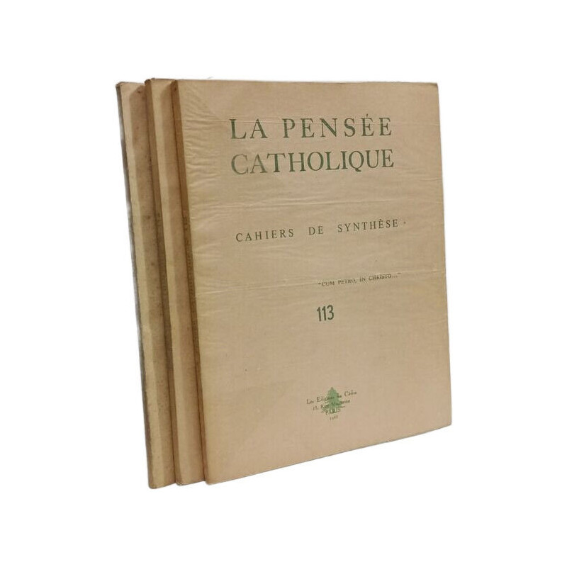 La Pensée Catholique - N°113-114-118