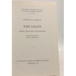 The Sages: Their Concepts and Beliefs - VOL. I et II