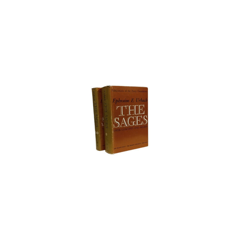 The Sages - their concepts and beliefs