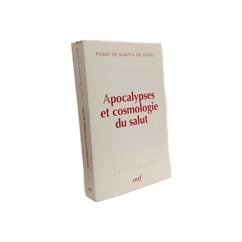 Apocalypses et cosmologie du salut