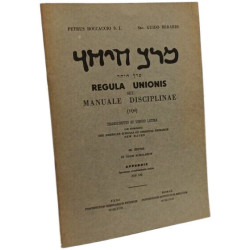 Regula Unionis seu Manuale Disciplinae (1QS) - III. Editio ---...
