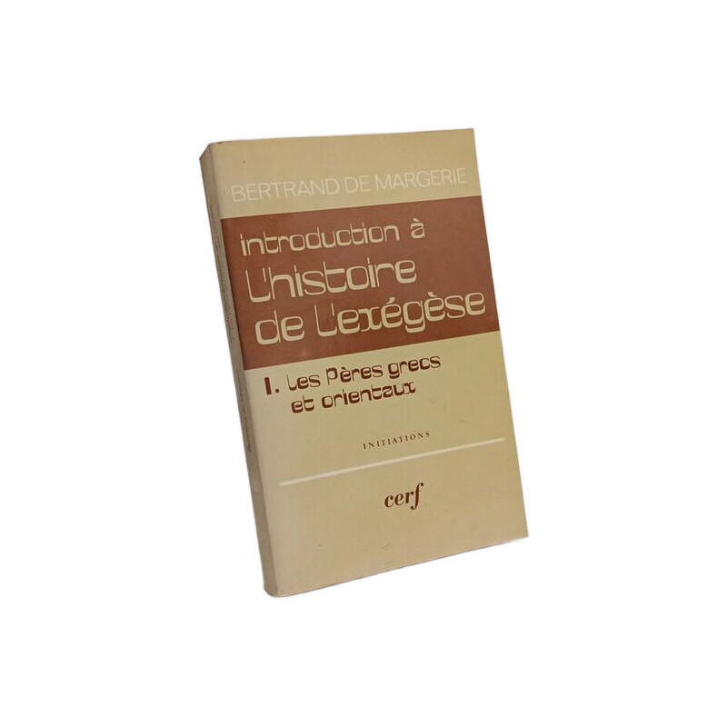 Introduction a l'histoire de l'exegese tome 1 : les peres grecs et...