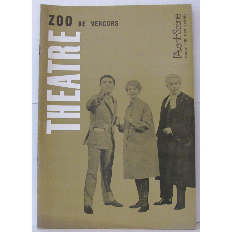 L'Avant Scène - Théâtre - N°316 Zoo de Vercors Maria et les Isles...