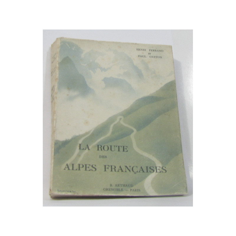 La route des alpes françaises