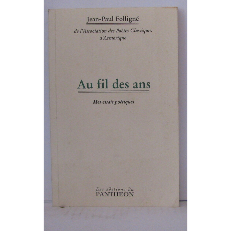 Au fil des ans