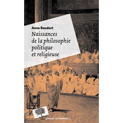 Naissances de la philosophie politique et religieuse
