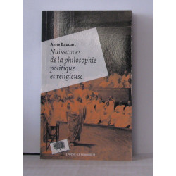 Naissances de la philosophie politique et religieuse