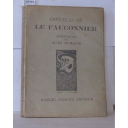 Le fauconnier introduction de Jules Romains
