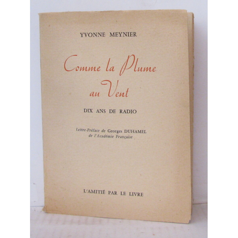 Comme la plume au vent dix ans de radio