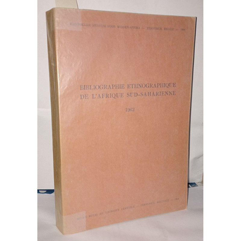 Bibliographie ethnographique de l'Afrique Sud-Saharienne 1962