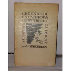 Légende de la Cathédrale de d'Utrecht
