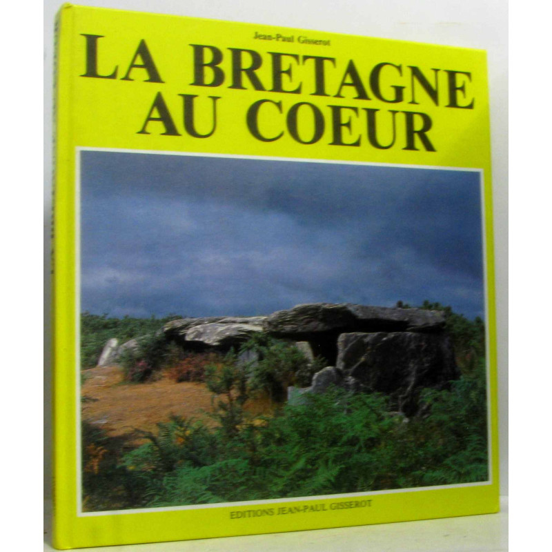 La bretagne au coeur