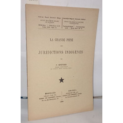 La grande pitié des juridictions indigènes