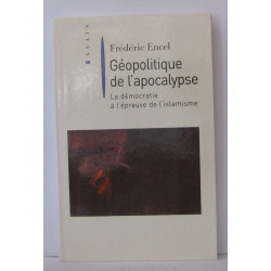 Geopolitique de l'apocalypse