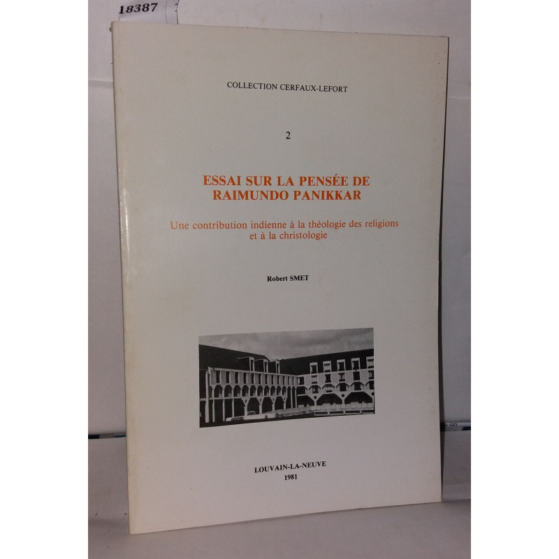 Essai sur la pensée de Raimundo Panikkar. Une contribution...