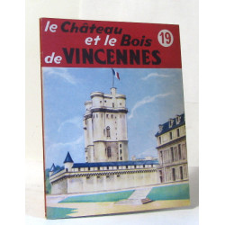 Le chateau et le bois de vincennes