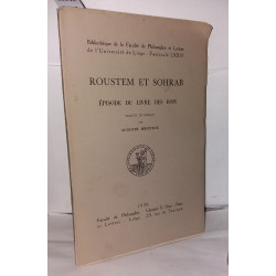 Roustem et Sohrab épisode du livre des rois traduit du persan par...