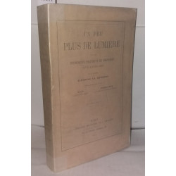 Un peu plus de lumière sur les évenements politiques et militaires...