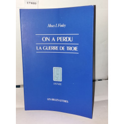 On a perdu la guerre de Troie