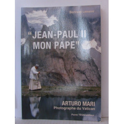 Jean-Paul II mon pape