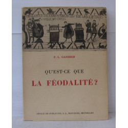 Qu'est-ce que la féodalité - Troisième édition revue et augmentée