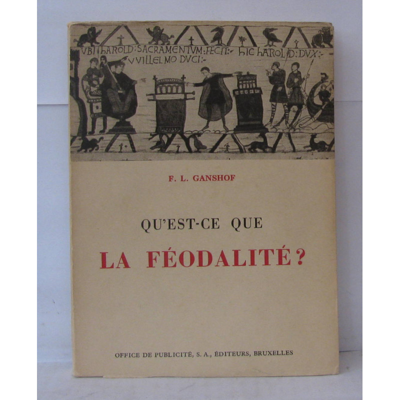 Qu'est-ce que la féodalité - Troisième édition revue et augmentée
