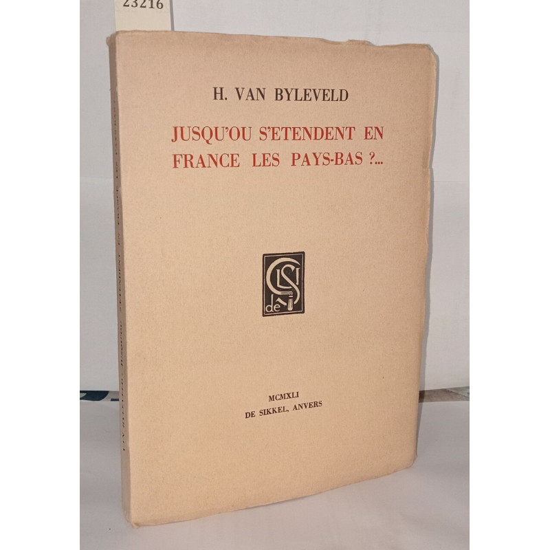 Jusqu'ou s'étendent en France les Pays-Bas