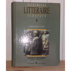 Patrimoine littéraire européen tome 2 : Héritages Grec et Latin