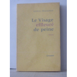 Le visage effleuré de peine